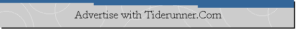 Advertise with Tiderunner.Com